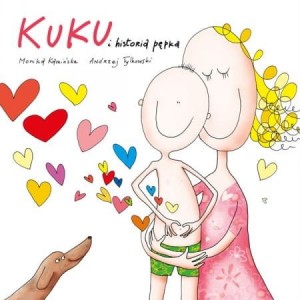 Kuku i historia pępka - o więzi rodzicielskiej