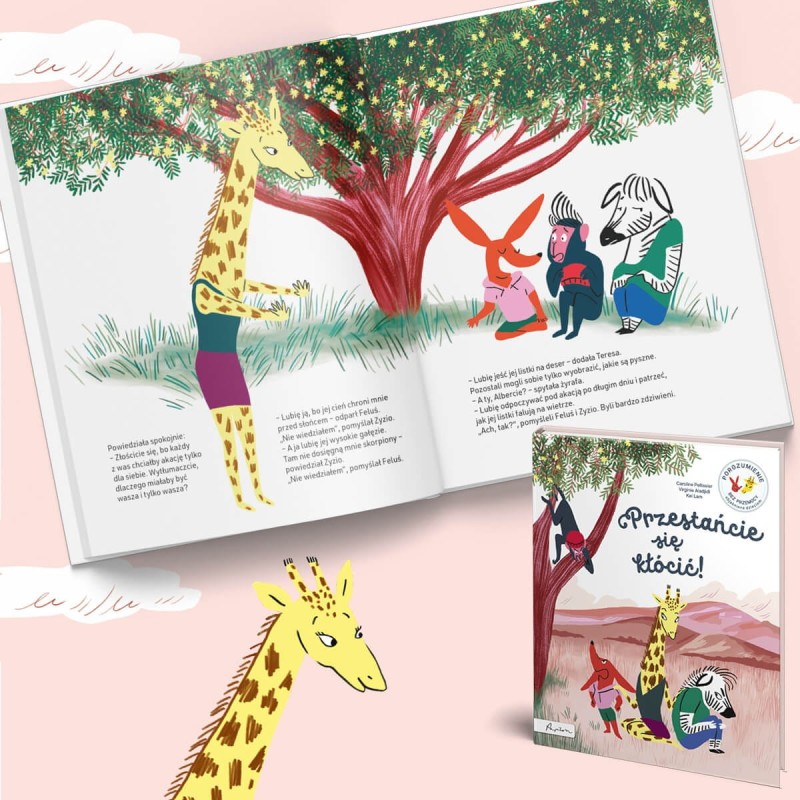 Przestańcie się kłócić! Porozumienie bez Przemocy objaśnione dzieciom