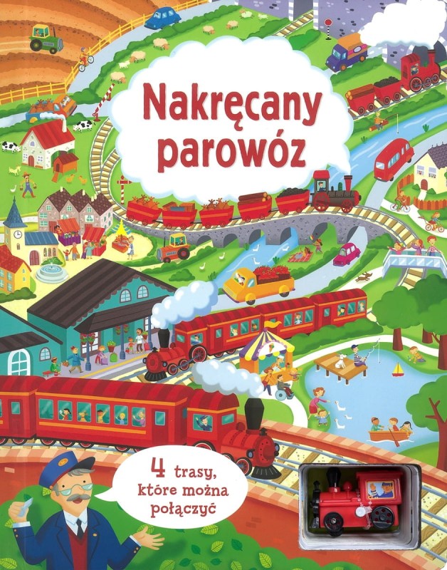Nakręcany parowóz. 4 trasy, które można połączyć Ksiażka
