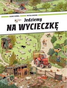 Jedziemy na wycieczkę - wielkoformatowa książka obrazkowa picturebook