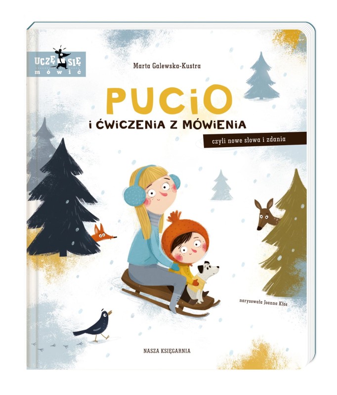 Pucio i ćwiczenia z mówienia Czyli nowe słowa i zdania