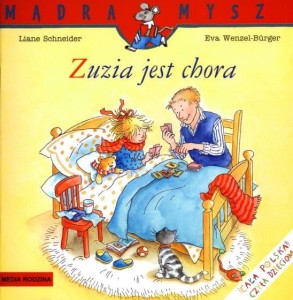 Zuzia jest chora. Mądra Mysz