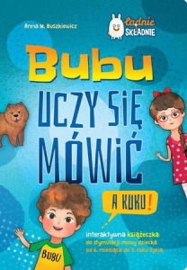 Bubu uczy się mówić. A kuku! - Anna M. Buszkiewicz