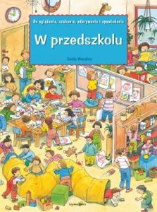 W przedszkolu - wielkoformatowa książka obrazkowa wyszukiwanka
