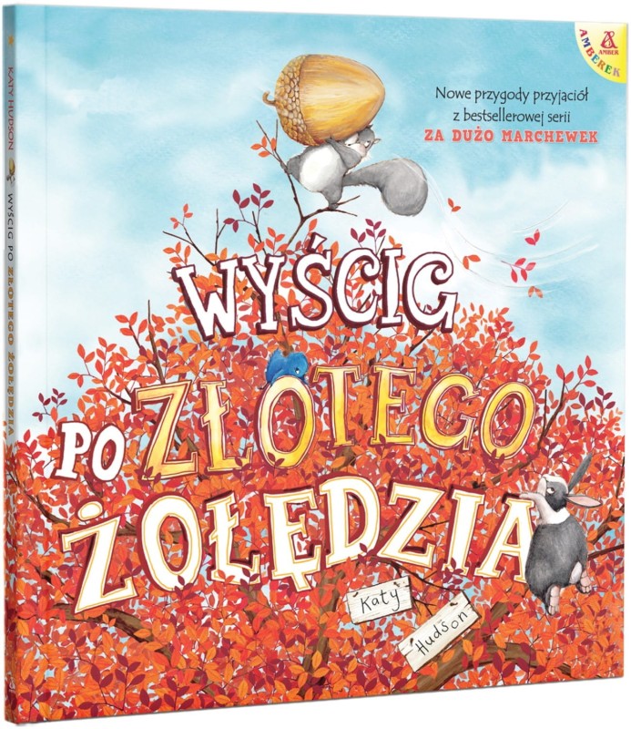 Wyścig po Złotego Żołędzia - Katy Hudson