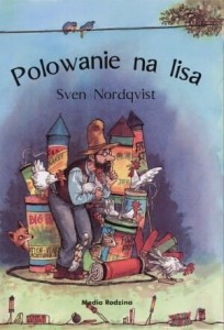 Polowanie na lisa - Ksiażka z Serii Pettson i Findus