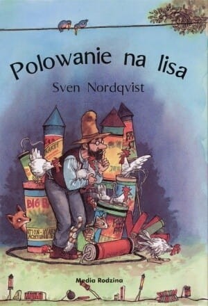 Polowanie na lisa - Ksiażka z Serii Pettson i Findus