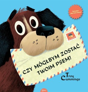 Czy mógłbym zostać Twoim psem? - Cummings Troy