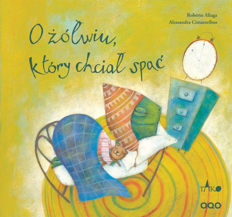 O żółwiu, który chciał spać - Aliaga Roberto