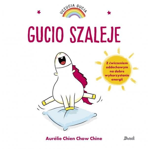 Gucio szaleje. Uczucia Gucia + ćwiczenia oddechowe
