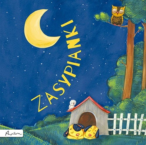 Zasypianki - Kołysanki i Wiersze na Dobranoc