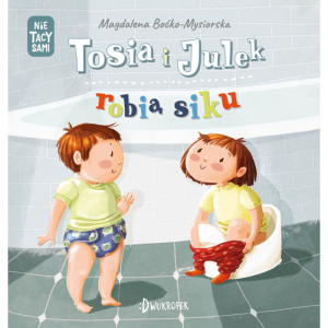 Tosia i Julek robią siku (Nie) tacy sami