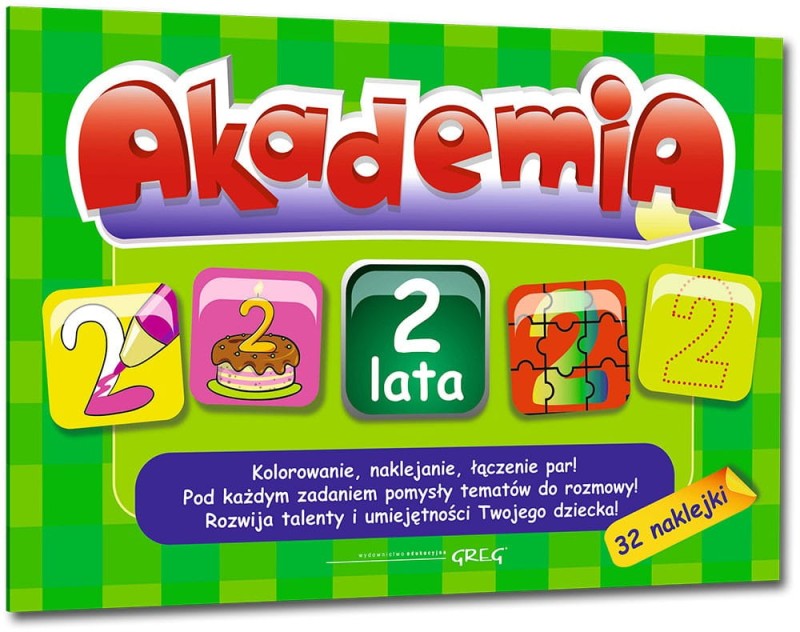 Akademia 2-latka Zabawy i 32 Naklejki - GREG