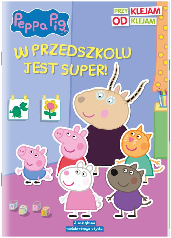 Świnka Peppa Przyklejam, odklejam. W przedszkolu jest super. Peppa Pig