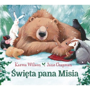 Święta pana Misia - Karma Wilson