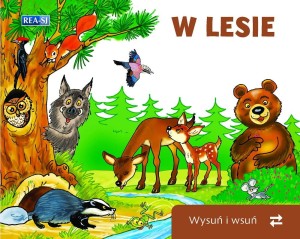 Wysuń i wsuń. W lesie