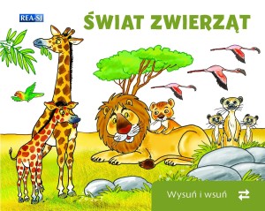 Wysuń i wsuń. Świat zwierząt