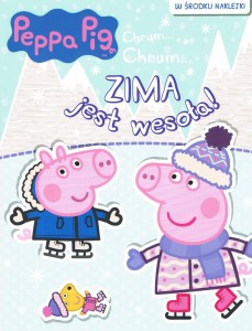 Świnka Peppa Zima jest wesoła! Zabawy z naklejkami