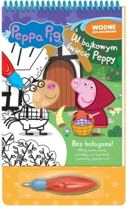 Świnka Peppa. Wodne kolorowanie. W bajkowy świecie Peppy
