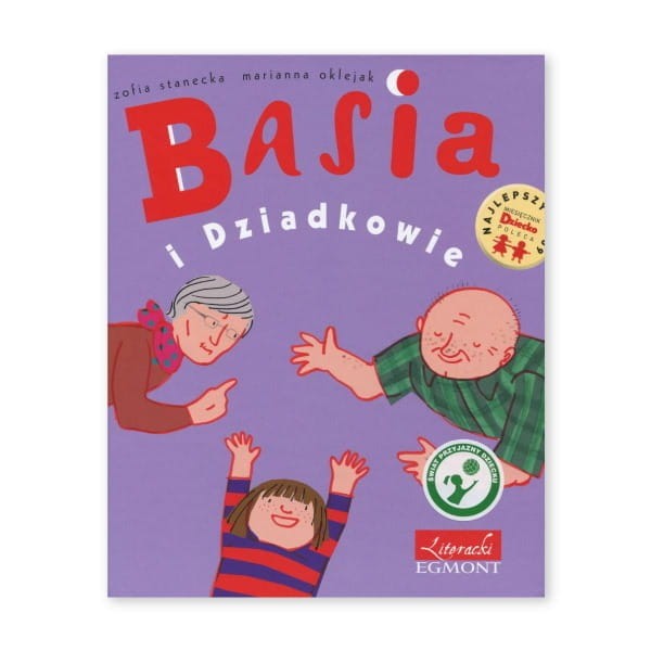 Basia i Dziadkowie - Zofia Stanecka