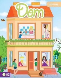 Dekoruję... Dom. Album z Naklejkami i Szablonami