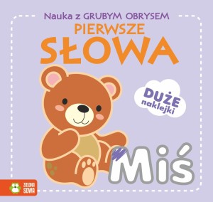 Pierwsze słowa. Nauka z grubym obrysem. Duże Naklejki