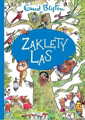 Zaklęty Las - Enid Blyton
