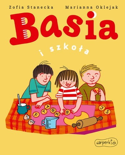 Basia i Szkoła - Zofia Stanecka