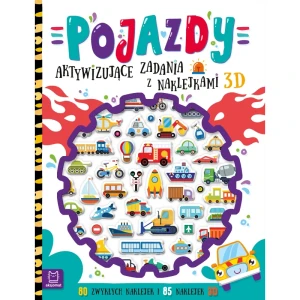 Pojazdy. Aktywizujące zadania z naklejkami 3D Aksjomat