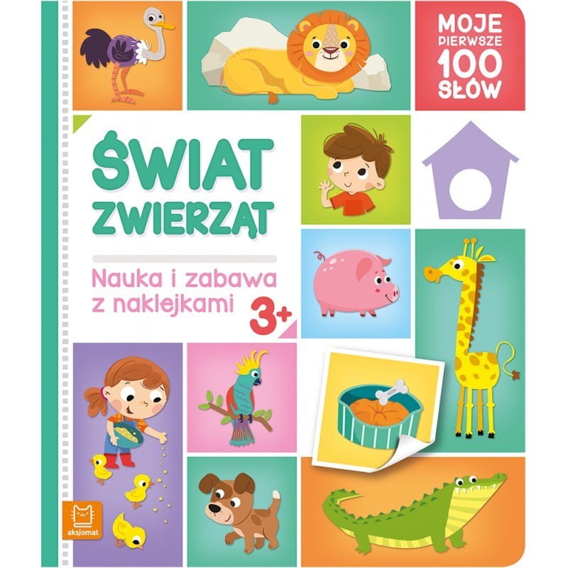 Świat zwierząt. Moje pierwsze 100 słów. Nauka i zabawa z naklejkami, 3+