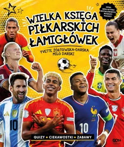 Wielka księga piłkarskich łamigłówek. Reprezentacje quizy ciekawostki zabawy