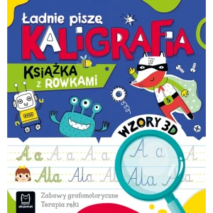 Ładnie piszę. Kaligrafia. Książka z rowkami. Wzory 3D. Zabawy grafomotoryczne, terapia ręki