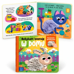 Dotykam i poznaję. W domu zwierzątka Książeczka sensoryczna Aksjomat