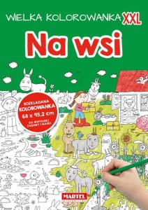 Wielka kolorowanka XXL Na wsi