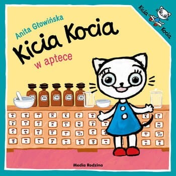 Kicia Kocia w aptece - Książeczka dla dzieci