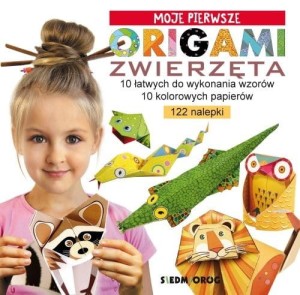 Moje pierwsze origami z naklejkami. Zwierzęta