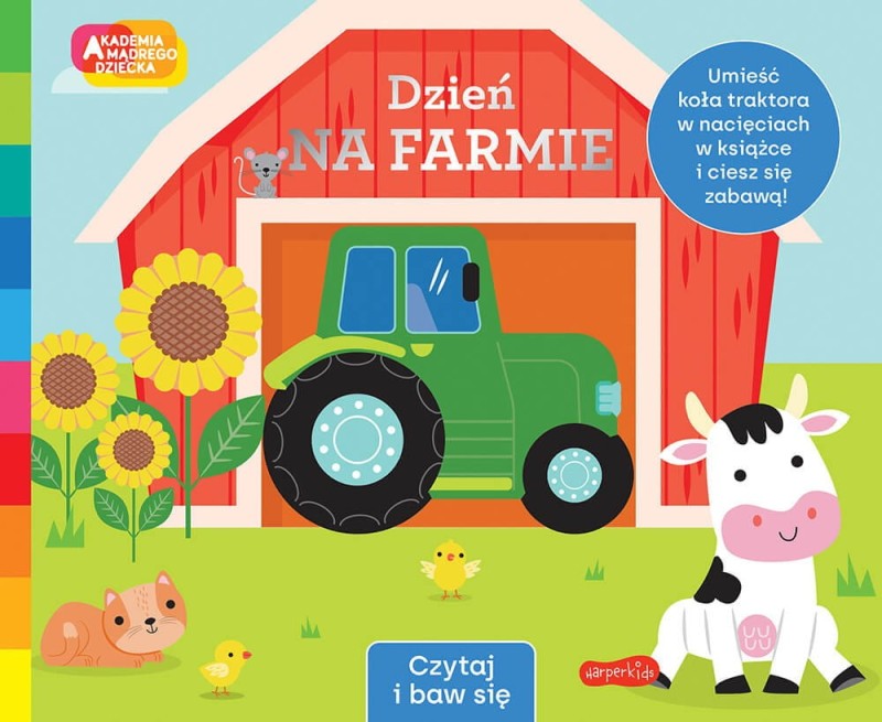 Dzień na farmie. Akademia Mądrego Dziecka. Czytaj i baw się