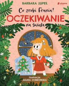 Co zrobi Frania? Oczekiwanie - 	 Supeł Barbara