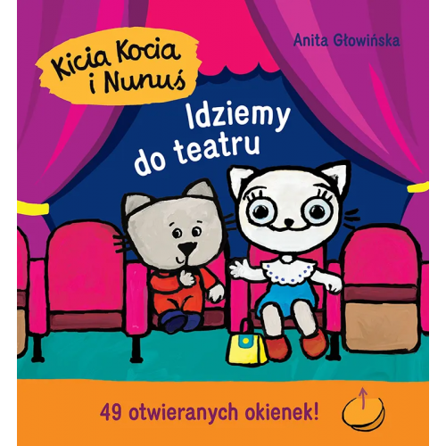 Kicia Kocia i Nunuś. Idziemy do teatru. Książka z okienkami